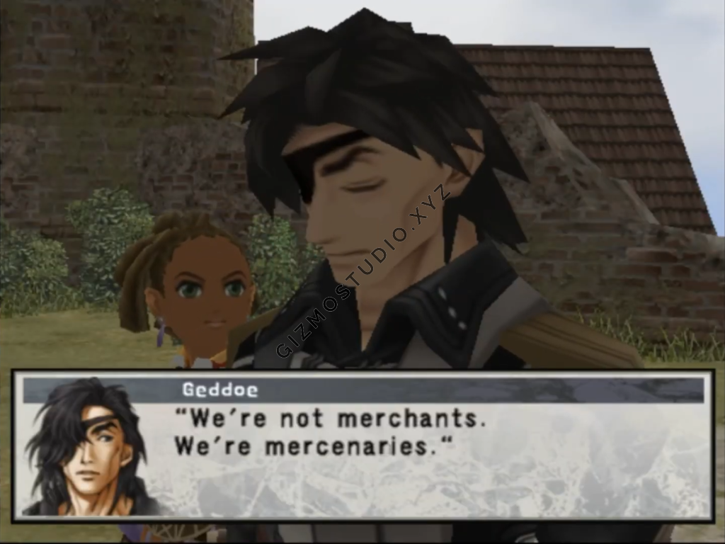 Golden quote from Geddoe: "We're not merchants. We're mercenaries."